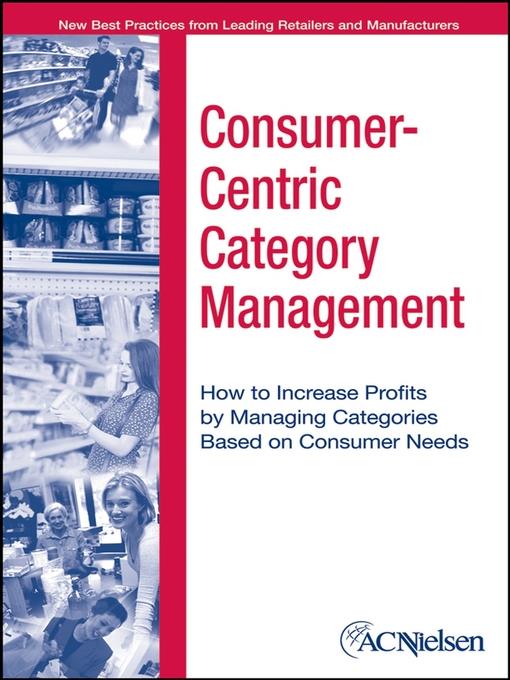 Consumer-Centric Category Management