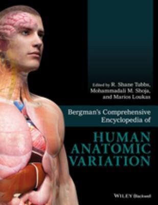 Bergman's Comprehensive Encyclopedia of Human Anatomic Variation