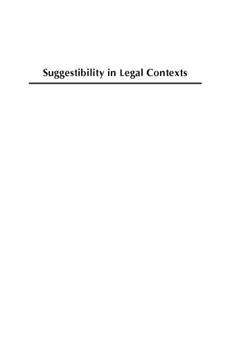 Suggestibility in legal contexts : psychological research and forensic implications