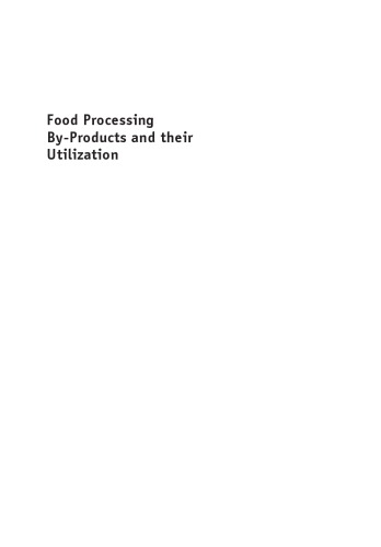 Food Processing By-Products and Their Utilization