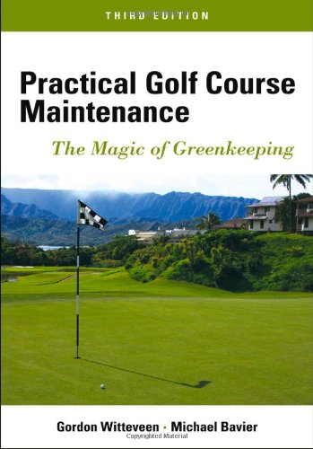 Practical Golf Course Maintenance