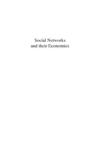 Social Networks and Their Economics