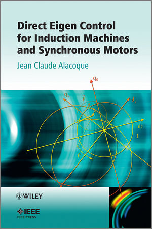 Direct eigen control for induction machines and synchronous motors