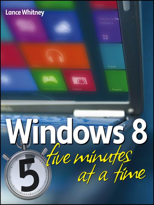 Windows 8 Five Minutes at a Time