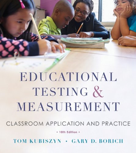 Educational Testing and Measurement