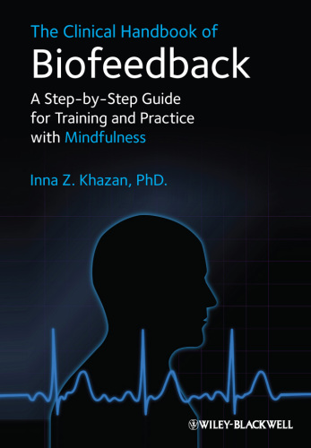 The Clinical Handbook of Biofeedback