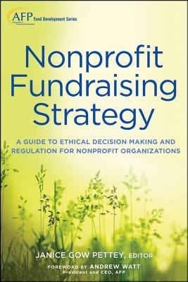 Nonprofit Fundraising Strategy (AFP Fund Development Series)