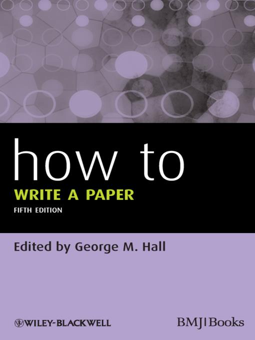 How to Write a Paper