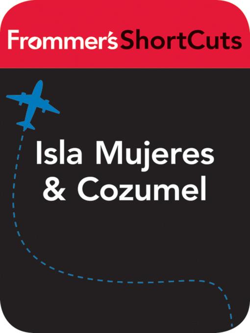 Isla Mujeres and Cozumel, Mexico