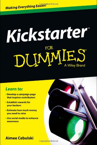 Kickstarter For Dummies