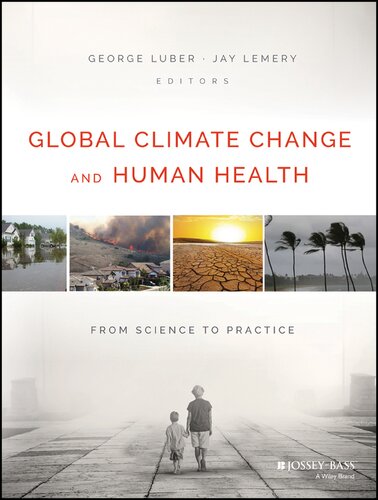 Global Climate Change and Human Health