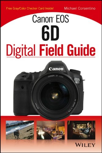 Canon EOS 6d Digital Field Guide