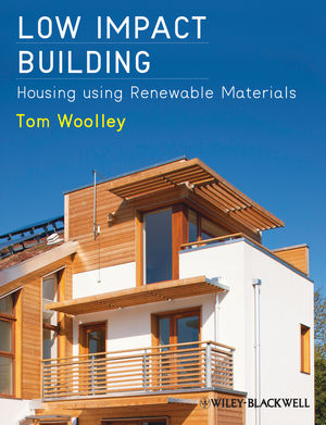 Low impact housing : housing using renewable materials