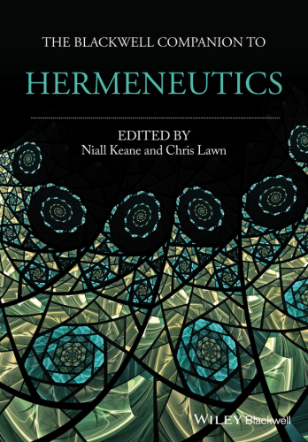 The Blackwell Companion to Hermeneutics