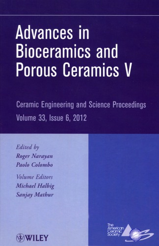 Advances in Bioceramics and Porous Ceramics V