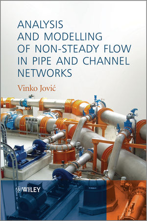 Analysis and modelling of non-steady flow in pipe and channel networks