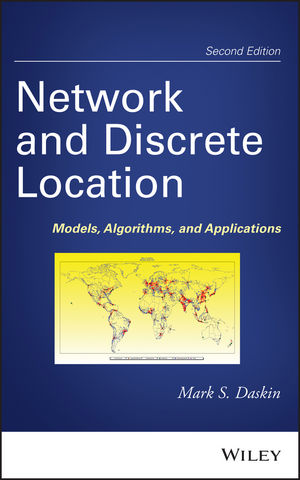 Network and discrete location : models, algorithms, and applications