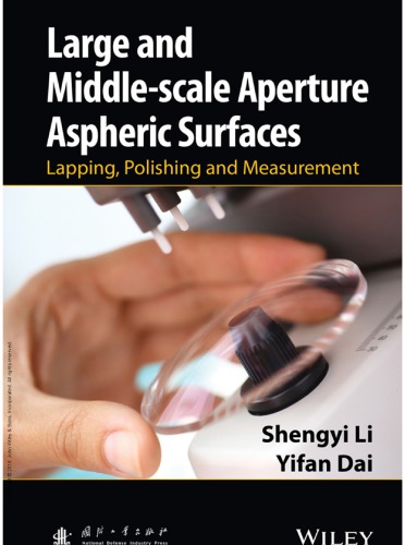 Large and Middle-Scale Aperture Aspheric Surfaces