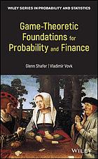 Game-Theoretic Probability