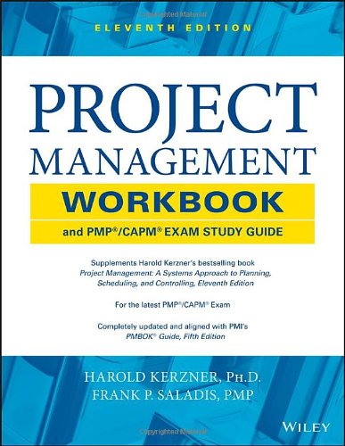 Project Management Workbook and PMP/CAPM Exam Study Guide