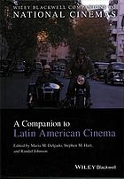 A Companion to Latin American Cinema