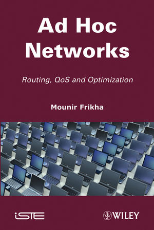 Ad hoc networks : routing, QoS and optimization