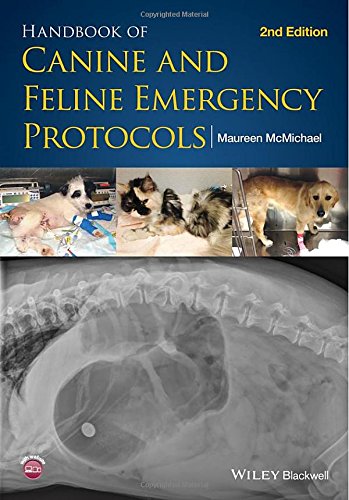 Handbook of Canine and Feline Emergency Protocols