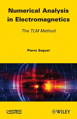 Numerical Analysis in Electromagnetics : the TLM Method.