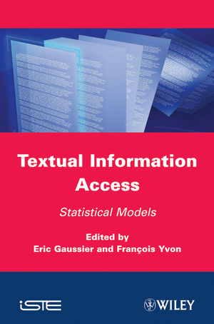 Textual information access : statistical models