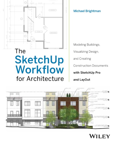 The Sketchup Workflow for Architecture