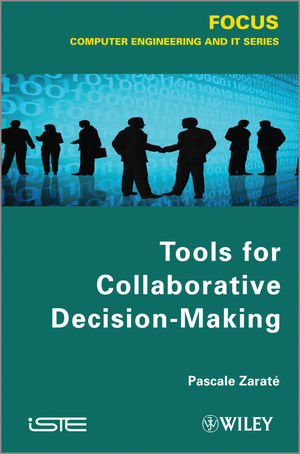 Tools for collaborative decision-making