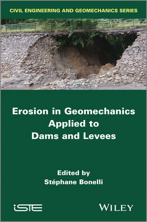 Erosion in geomechanics applied to dams and levees