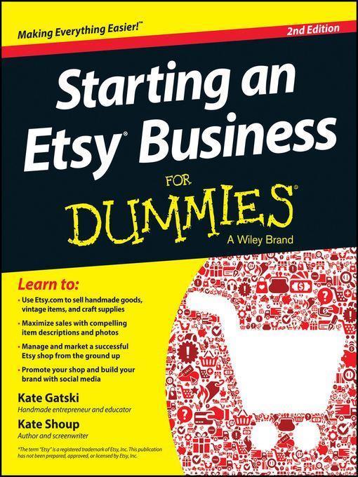 Starting an Etsy Business For Dummies