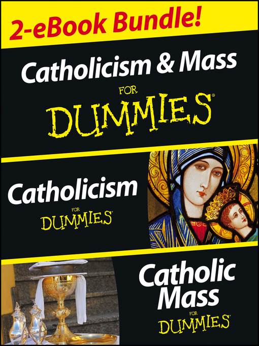 Catholicism and Catholic Mass For Dummies, Two eBook Bundle