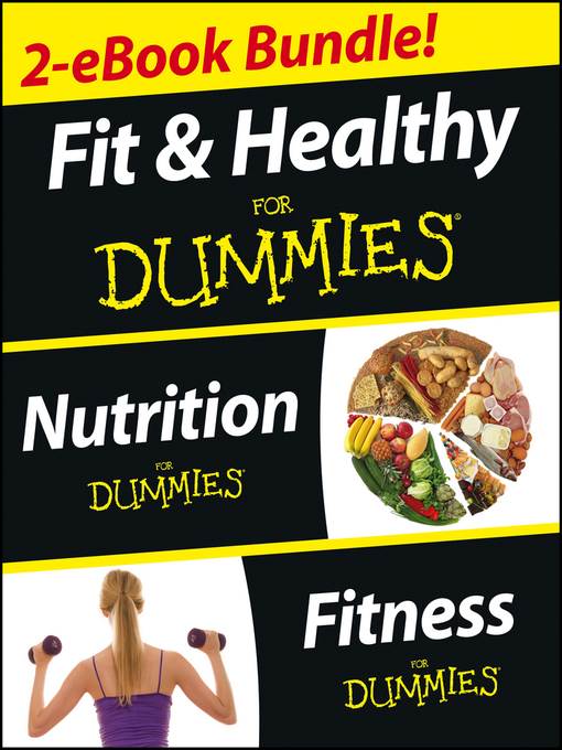 Fit and Healthy For Dummies, Two eBook Bundle with Bonus Mini eBook