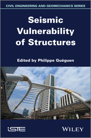 Seismic Vulnerability of Structures.