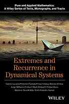 Extremes and Recurrence in Dynamical Systems