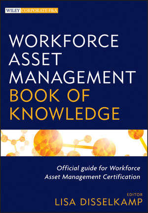 Workforce Asset Management Book of Knowledge.