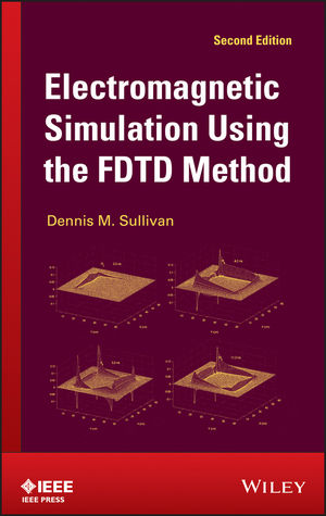 Electromagnetic simulation using the FDTD method