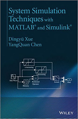 System Simulation Techniques with MATLAB and Simulink