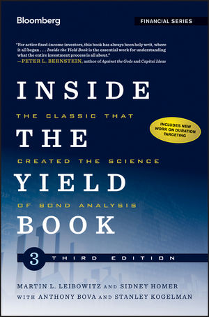 Inside the yield book : the classic that created the science of bond analysis