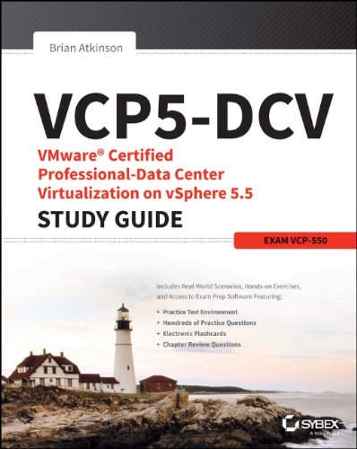 Vcp5-DCV Vmware Certified Professional-Data Center Virtualization on Vsphere 5.5 Study Guide