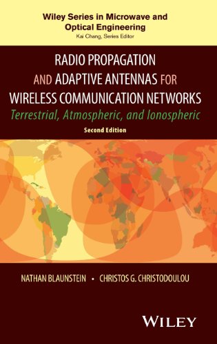 Radio Propagation and Adaptive Antennas for Wireless Communication Networks