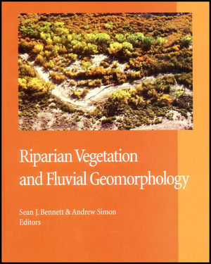 Riparian vegetation and fluvial geomorphology