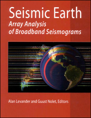 Seismic earth : array analysis of broadband seismograms