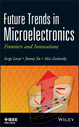 Future trends in microelectronics : up the nano creek