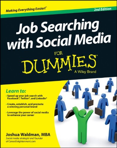 Job Searching with Social Media for Dummies