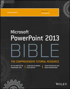 PowerPoint 2013 Bible