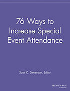 76 Ways to Increase Special Event Attendance