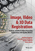 Image, Video and 3D Data Registration